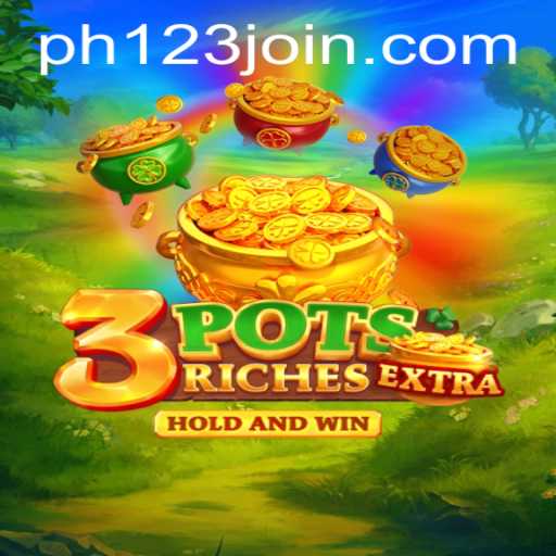 Discover the Exciting World of 3potsExtra: A Comprehensive Guide