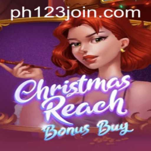 Delve into the Festive World of ChristmasReachBonusBuy with ph123.vip