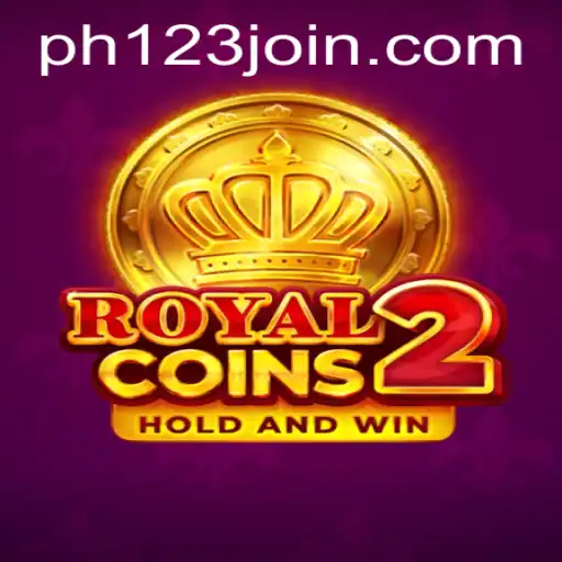 Explore the Thrilling World of RoyalCoins2 and ph123.vip Casino Adventures